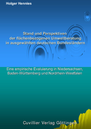 Stand und Perspektiven der fl&#xE4;chenbezogenen Umweltberatung in ausgew&#xE4;hlten deutschen Bundesl&#xE4;ndern