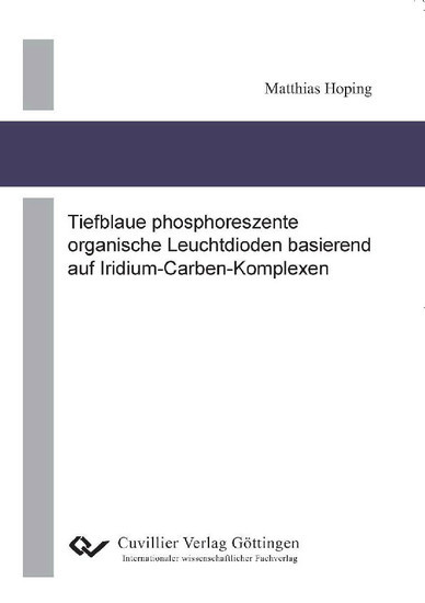 Tiefblaue phosphoreszente organische Leuchtdioden basierend auf Iridium-Carben-Komplexen main product photo