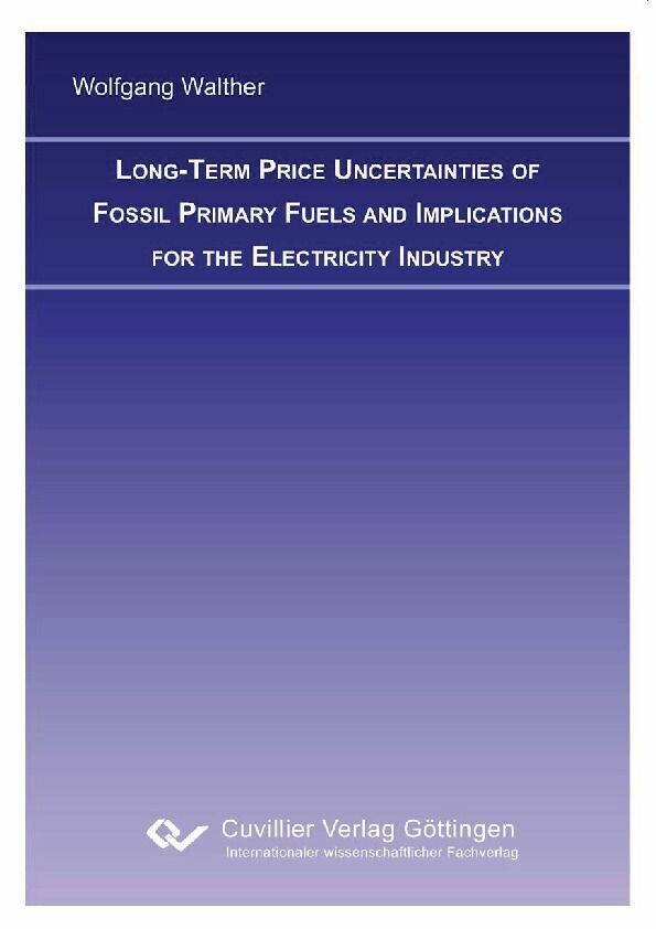 Long-term Price Uncertainties of Fossil Primary Fuels and Implications for the Electricity Industry main product photo