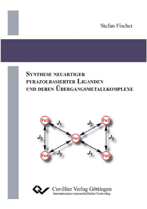 Synthese neuartiger Pyrazolbasierter Liganden und deren &#xDC;bergangsmetallkomplexe