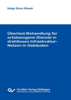 &#xDC;berlast-Behandlung f&#xFC;r ortsbezogene Dienste in drahtlosen Infrastruktur-Netzen in Geb&#xE4;uden