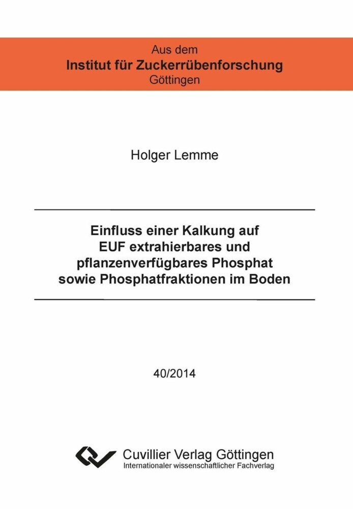 Einfluss einer Kalkung auf EUF extrahierbares und pflanzenverfügbares Phosphat sowie Phosphatfraktionen im Boden main product photo