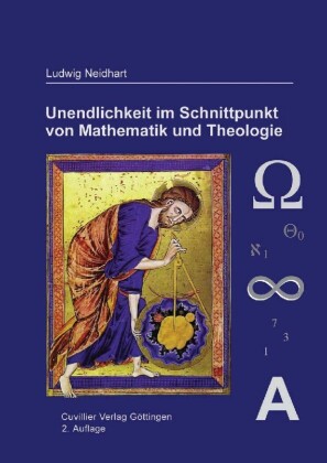 Unendlichkeit im Schnittpunkt von Mathematik und Theologie