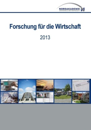 Forschung f&#xFC;r die Wirtschaft 2013