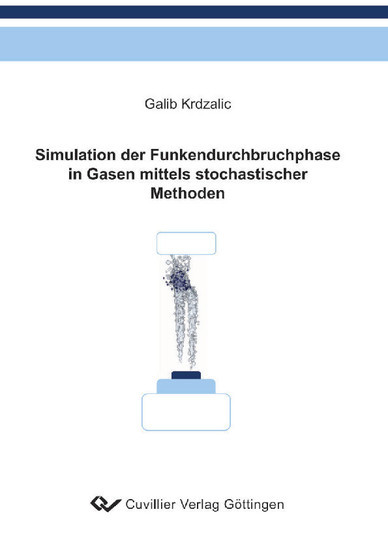 Simulation der Funkendurchbruchphase in Gasen mittels stochastischer Methoden main product photo