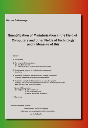 Quantification of Miniaturization in the Field of Computers and other Fields of Technology and a Measure of this