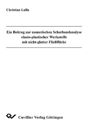 Ein Beitrag zur numerischen Scherbandanalyse elasto-plastischer Werkstoffe mit nicht-glatter Flie&#xDF;fl&#xE4;che