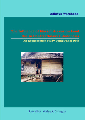 The Influence of Market Access on Land Use