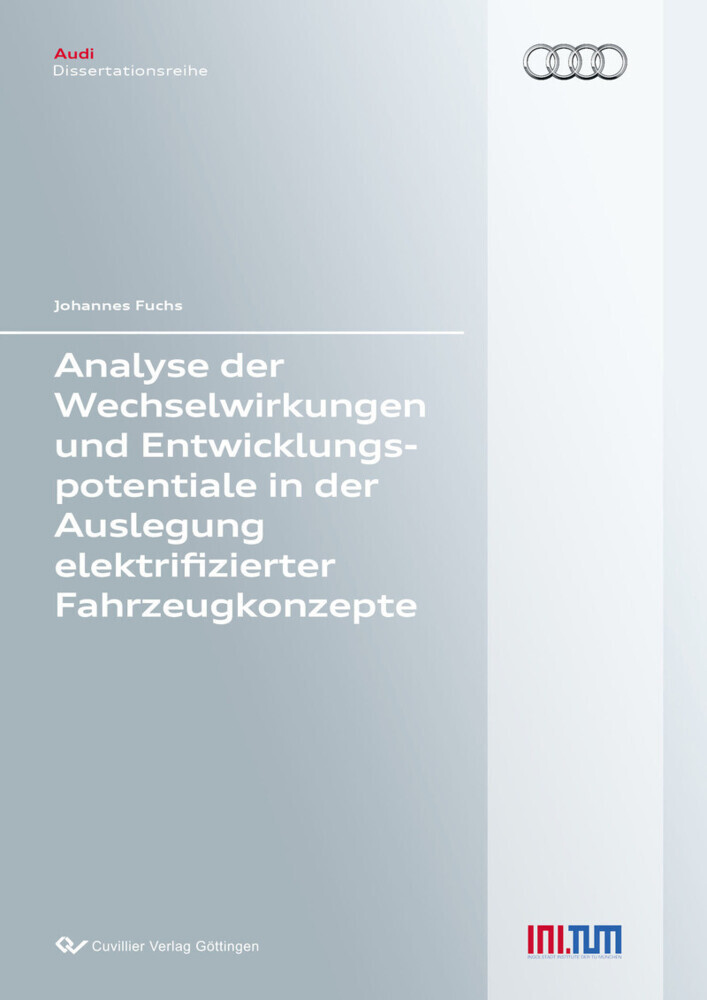 Analyse der Wechselwirkungen und Entwicklungspotentiale in der Auslegung elektrifizierter Fahrzeugkonzepte main product photo