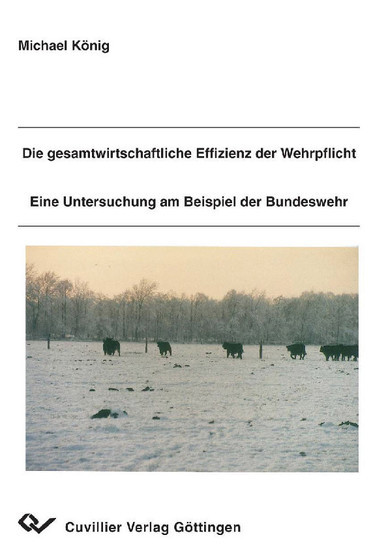 Die gesamtwirtschaftliche Effizienz der Wehrpflicht main product photo