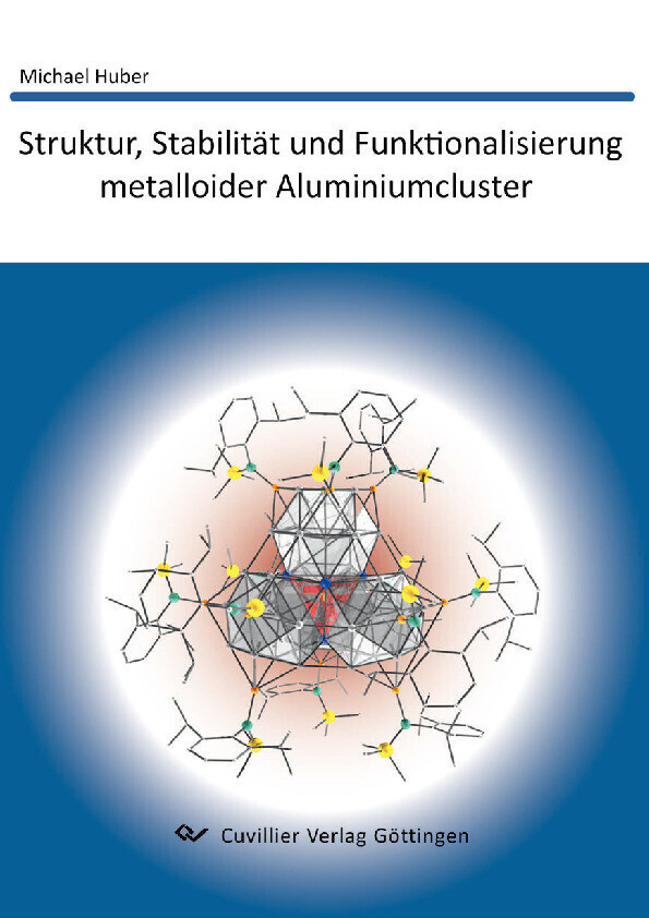 Struktur, Stabilität und Funktionalisierung metalloider Aluminiumcluster main product photo