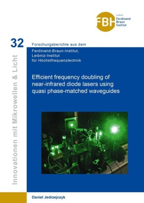 Efficient frequency doubling of near-infrared diode lasers using quasi phase-matched waveguides