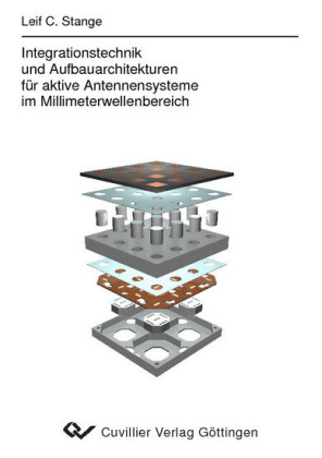 Integrationstechnik und Aufbauarchitekturen f&#xFC;r aktive Antennensysteme im Millimeterwellenbereich