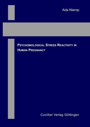 Psychobiological stress reactivity in human pregnancy