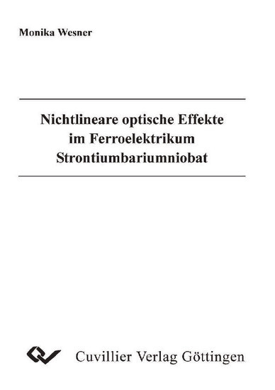 Nichtlineare optische Effekte im Ferroelektrikum Strontiumbariumniobat main product photo