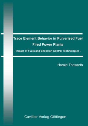 Trace Element Behaviour in Pulverised Fuel Fired Power Plants