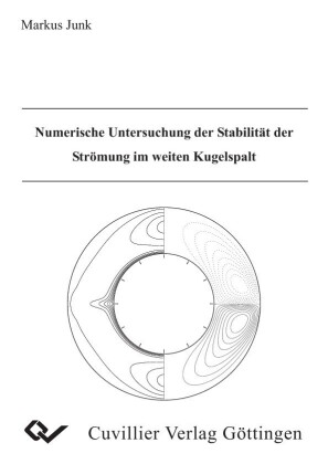 Numerische Untersuchung der Stabilit&#xE4;t der Str&#xF6;mung im weiten Kugelspalt