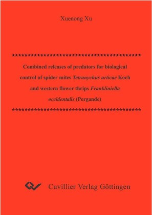 Combined releases of predators for biological control of spider mites Tetranychus urticae Koch and western flower thrips Frankliniella occidentals (Pergande)