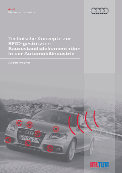 Technische Konzepte zur RFID-gestützten Bauzustandsdokumentation in der Automobilindustrie main product photo