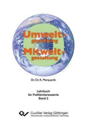 Umweltgestaltung &#x2013; Mitweltgestaltung