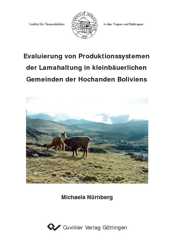 Evaluierung von Produktionssystemen der Lamahaltung in kleinbäuerlichen Gemeinden der Hochanden Boliviens main product photo