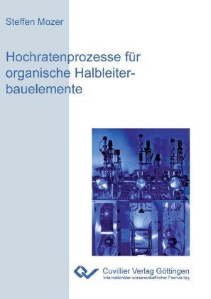 Hochratenprozesse f&#xFC;r organische Halbleiterbauelemente