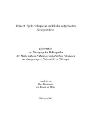 Infrarot-Spektroskopie an molekular aufgebauten Nanopartikeln