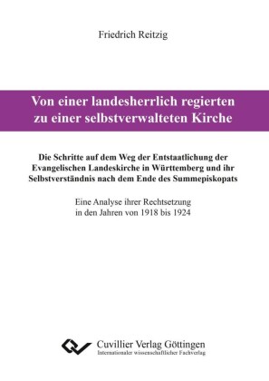 Von einer landesherrlich regierten zu einer selbstverwalteten Kirche