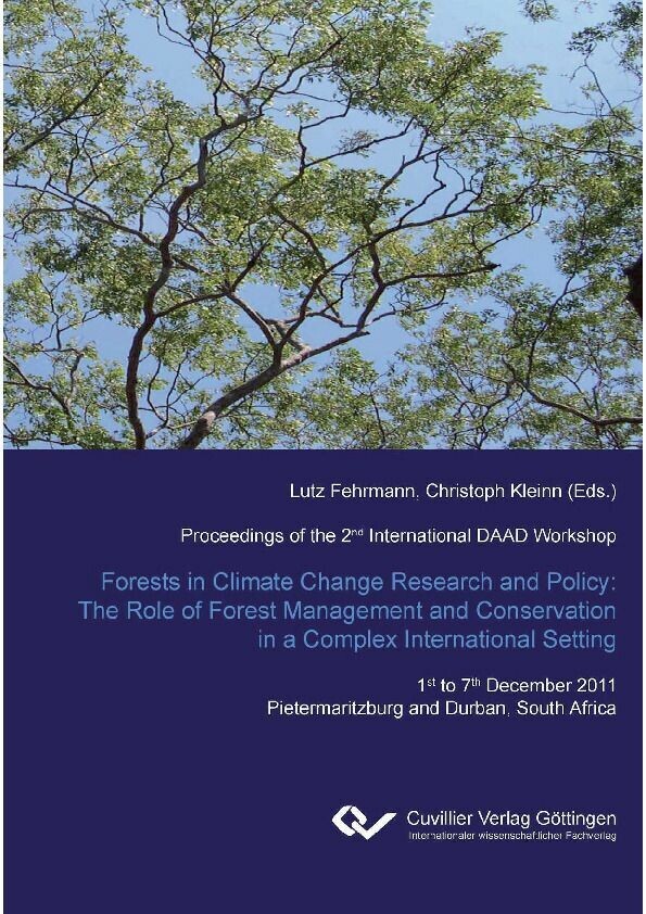 Forest in Climate Change Research and Policy: The Role of Forest Management and Conservation in a Complex International Setting main product photo