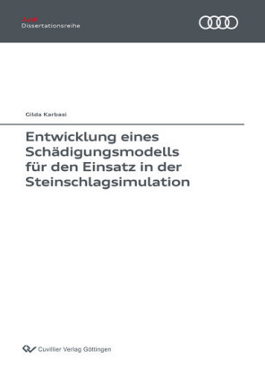Entwicklung eines Sch&#xE4;digungsmodells f&#xFC;r den Einsatz in der Steinschlagsimulation