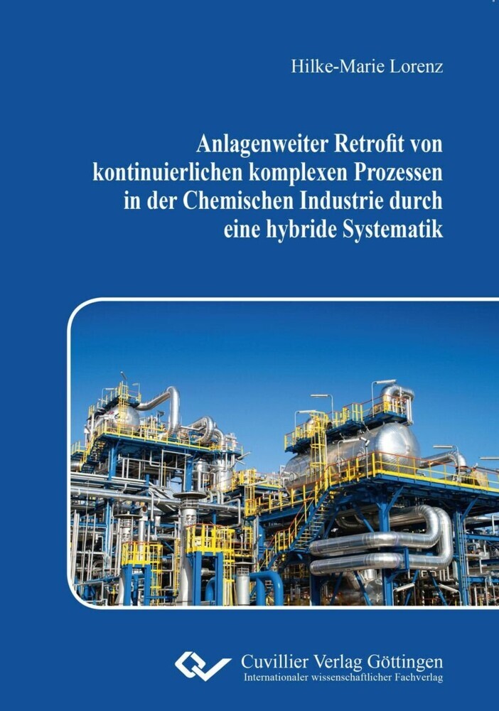 Anlagenweiter Retrofit von kontinuierlichen komplexen Prozessen in der Chemischen Industrie durch eine hybride Systematik main product photo