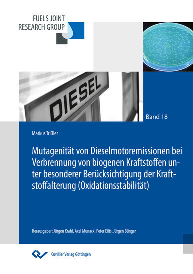Mutagenität von Dieselmotoremissionen bei Verbrennung von biogenen Kraftstoffen unter besonderer Berücksichtigung der Kraftstoffalterung (Oxidationsstabilität) main product photo