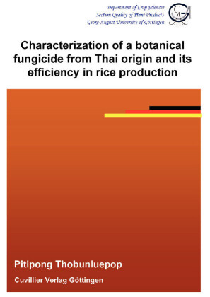 Characterization of a botanical fungicide from Thai origin and its efficiency in rice production