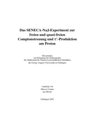 Das SENECA-NaJ-Experiment zur freien und quasi-freien Comptonstreuung und PI&#xB0;-Produktion am Proton
