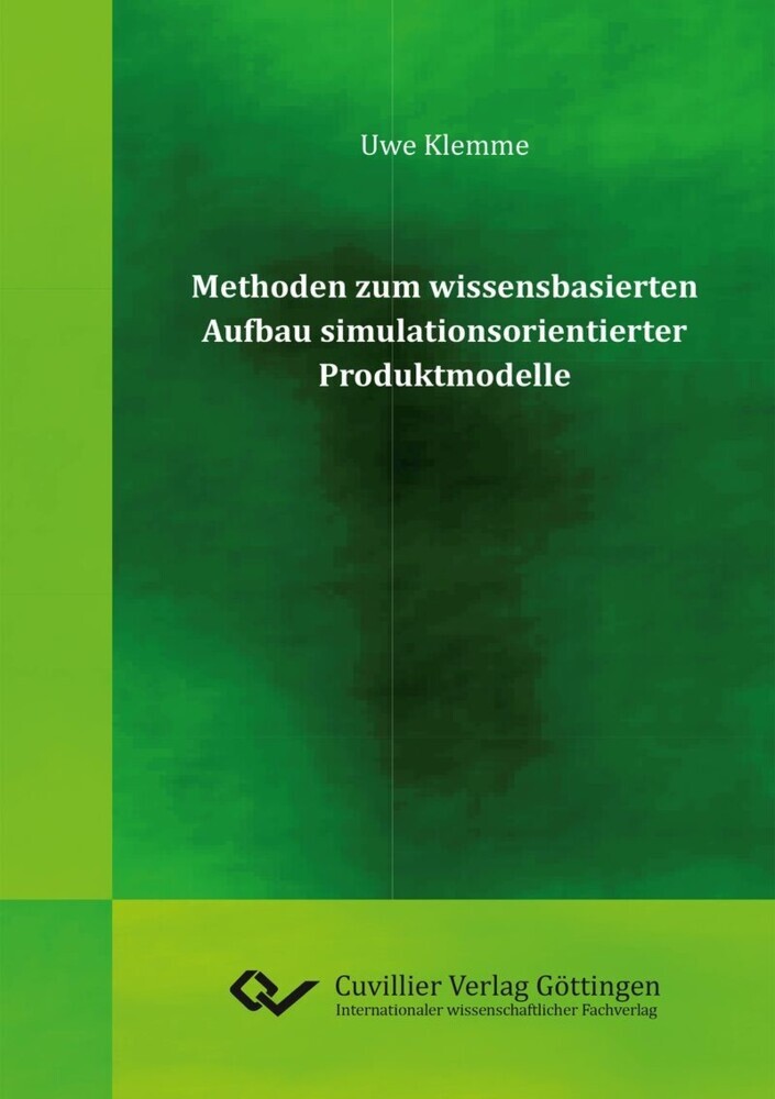 Methoden zum wissensbasierten Aufbau simulationsorientierter Produktmodelle main product photo