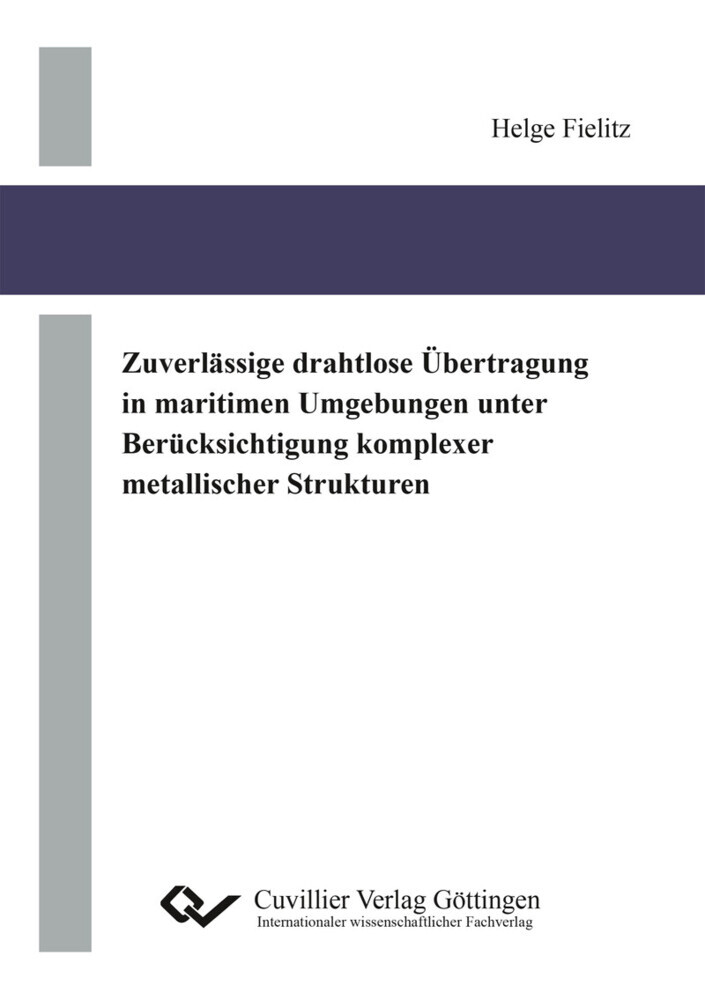 Zuverlässige drahtlose Übertragung in maritimen Umgebungen unter Berücksichtigung komplexer metallischer Strukturen main product photo