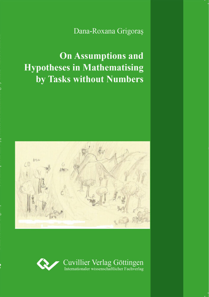 On Assumptions and Hypotheses in Mathematising by Tasks without Numbers main product photo