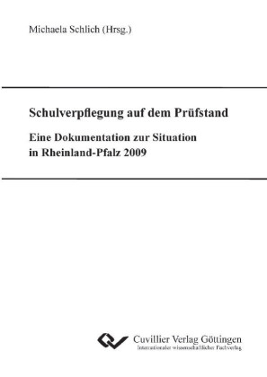 Schulverpflegung auf dem Pr&#xFC;fstand