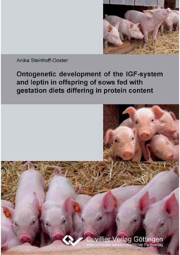 Ontogenetic development of the IGF-system and leptin in offspring of sows fed with gestation diets differing in protein content main product photo
