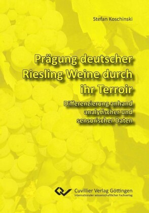 Pr&#xE4;gung deutscher Riesling Weine durch ihr Terroir