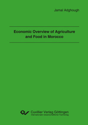 Economic Overview of Agriculture and Food in Morocco