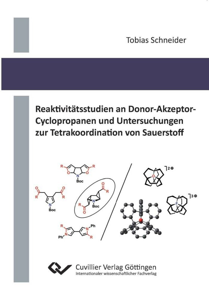 Reaktivitätsstudien an Donor-Akzeptor-Cyclopropanen und Untersuchungen zur Tetrakoordination von Sauerstoff main product photo