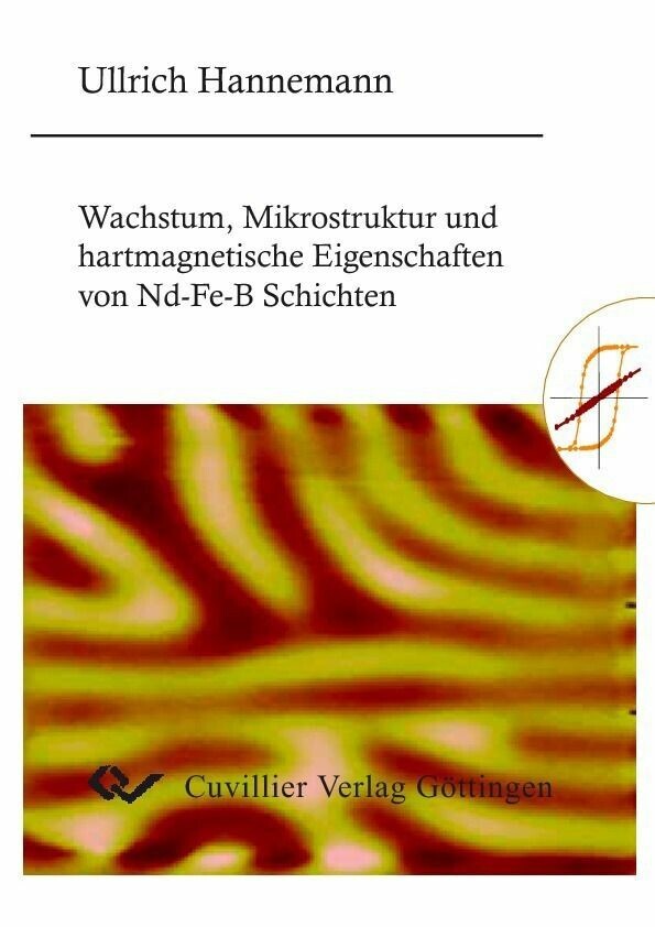 Wachstum, Mikrostruktur und hartmagnetische Eigenschaften von Nd-Fe-B-Schichten main product photo