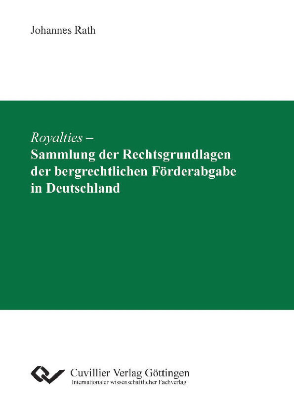 Royalties – Sammlung der Rechtsgrundlagen der bergrechtlichen Förderabgabe in Deutschland main product photo