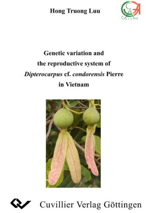 Genetic variation and the reproductive system of Dipterocarpus cf. condorensis Pierre in Vietnam