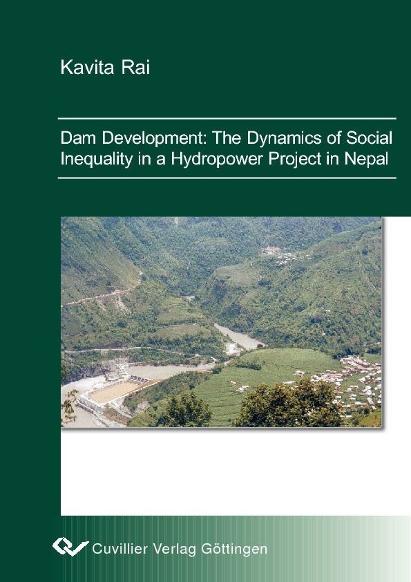 Dam Develpment: Dynamics of Social Inequality in a Hydropower Project in Nepal main product photo