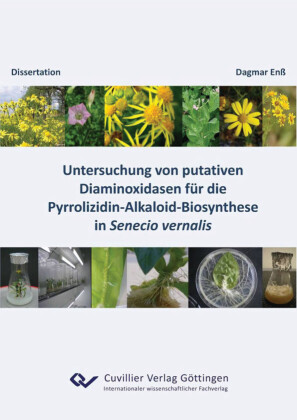 Untersuchung von putativen Diaminoxidasen f&#xFC;r die Pyrrolizidin-Alkaloid-Biosynthese