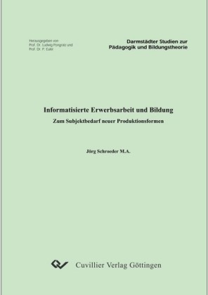 Informatisierte Erwerbsarbeit und Bildung