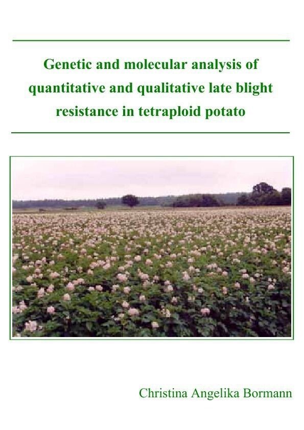 Genetic and molecular analysis of quantitative and qualitative late blight resistance in tetraploid potato main product photo