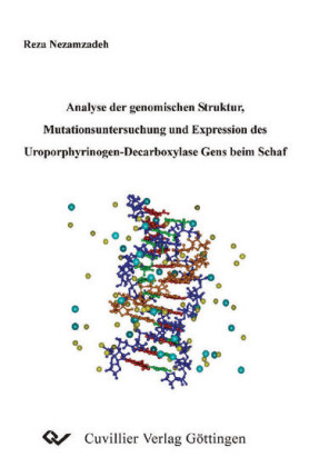 Analyse der genomischen Struktur, Mutationsuntersuchung und Expression des Uroporphyrinogen-Decarboxylase Gens beim Schaf